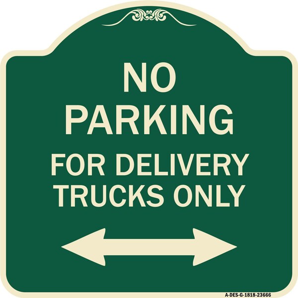 Signmission No Parking No Parking for Delivery Trucks Heavy-Gauge Aluminum Sign, 18" x 18", G-1818-23666 A-DES-G-1818-23666 - main